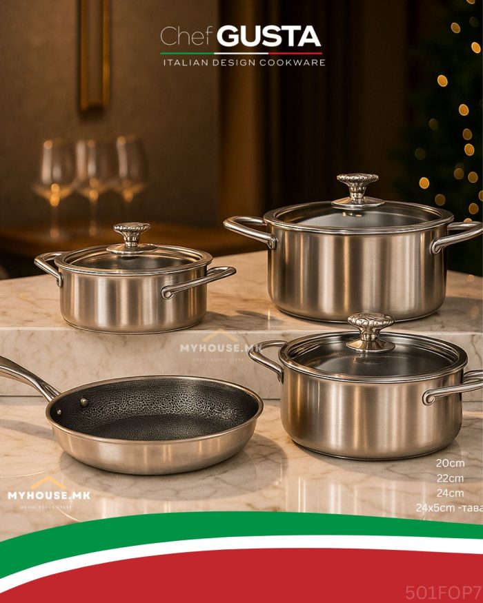 Премиум **CHEF GUSTA** – Italian Design Cookware -501FOP7 – Myhouse.mk